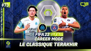 FIFA 22 Marseille Career Mode  Le Classique Terakhir Augustin Gaillard vs Kylian Mbappé 73 [upl. by Hamlet]