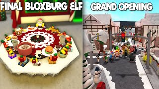 THE FINAL BLOXBURG ELF AND GRAND OPENING OF MY CHRISTMAS TOWN [upl. by Suzette500]