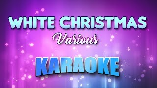 White Christmas Karaoke amp Lyrics [upl. by Eirellav]