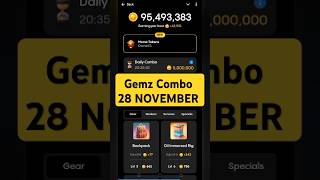 Gemz Daily Combo Today 28 November Daily Combo Today gemz combo airdrop [upl. by Hulen462]