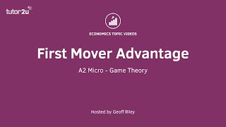 First Mover Advantage I A Level and IB Economics [upl. by Faletti]