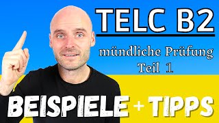 TELC B2 mündliche Prüfung Teil 1  6 WICHTIGE Tipps  Beispiel [upl. by Eltsyrk]