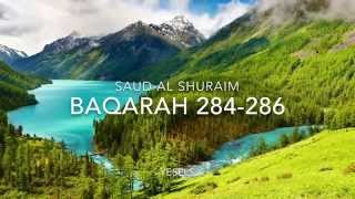 Baqarah 284286 By Shiekh Saud Al Shuraim [upl. by Enahsal]