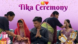 Finally Pankaj aur Meri Shadi Fixed Hogyi🥰❤️ Tika Ceremony🤩🎊 [upl. by Siocnarf]