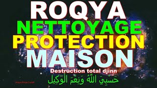 ROQYA PROTECTION MAISON ET FAMILLE NETTOYAGE MAISONS  DJINN SORCELLERIE [upl. by Marquis]