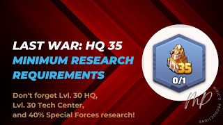 Last War Survival Game  HQ 35 Minimum Research Requirements 🏰🔬🧑🏼‍🔬 [upl. by Noyar]