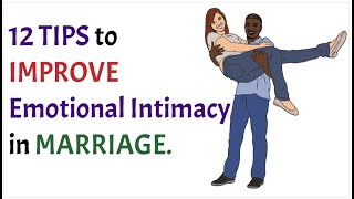 How to Improve Emotional Intimacy in a Marriage Building a Deeper Connection [upl. by Selin833]