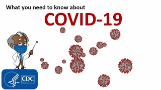 What You Need to Know About COVID19 [upl. by Noemys739]