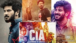 CIA 2017 1080p  Malayalam Full Movie  Dulquer Salmaan  Amal Neerad  Comrade in america [upl. by Izogn]