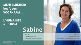 Menselijkheid heeft een voornaam  LHumanité a un nom Sabine [upl. by Anail]