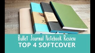 Top 4 Favorite  A5 SOFTCOVER Bullet Journal Notebooks Approved by Stationery Nerd [upl. by Ettesel]