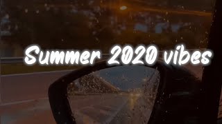 summer 2020 vibes  nostalgia playlist [upl. by Dean]