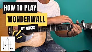 THE BEST Wonderwall Guitar Lesson on YouTube [upl. by Sale]