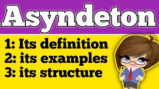 Asyndeton  What is asyndeton  Asyndeton as a figure of speech  Figure of speech  Literature [upl. by Leynad]