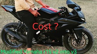 Part9 Modified Yamaha r15 v2 cost  Modified Yamaha r15v2 to Yamaha r15 v3  Modified Yamaha r15 v3 [upl. by Stearns906]