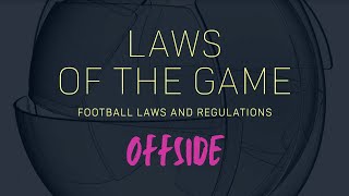 Laws of the Game 11 Offside [upl. by Annerb]