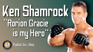 Ken Shamrock say Rorion Gracie is my Hero ufc jiujitsu [upl. by Ogg]