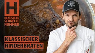 Schnelles Klassischer Rinderbraten Rezept von Steffen Henssler [upl. by Corydon]