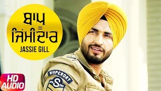 Bapu Zimidar  Audio Song  Jassi Gill  Replay  Return Of Melody   Latest Punjabi Songs [upl. by Scully749]