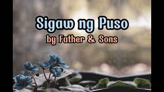 Sigaw ng Puso LYRICS  Father amp Sons [upl. by Willumsen]