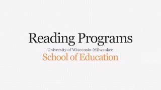 Reading Programs at School of Education  UWMilwaukee [upl. by Anitac]