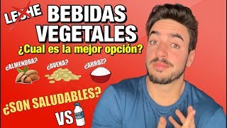 BEBIDAS VEGETALES  ¿Son Saludables ¿La Mejor Opción ¿VS Leche [upl. by Lochner]