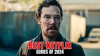 10 Outstanding Netflix Series of 2024 So Far Part 2 [upl. by Esined843]