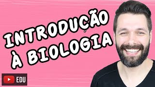 INTRODUÇÃO À BIOLOGIA  Biologia com Samuel Cunha [upl. by Tawney]