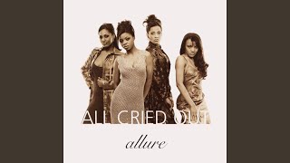 All Cried Out Radio Mix [upl. by Nymzaj]