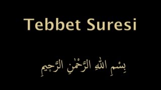 TEBBET SURESİ EZBERLE HER AYET ON TEKRAR [upl. by Haman917]