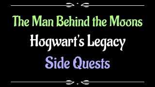 Lets Play  Everyquest  Hogwarts Legacy  The Man Behind the Moons [upl. by Reivaz163]