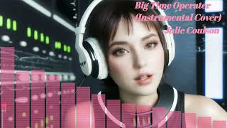 Julie Coulson  Big Time Operator Instrumental Cover [upl. by Guillermo]