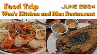 FOOD TRIP in Wens Kitchen in Sta Lucia Mall and Max Restaurant in Glorietta Makati  JUNE 2024 [upl. by Wagoner]