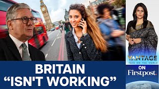 PM Keir Starmer Declares Britain quotIsnt Workingquot Plans Jobs Overhaul  Vantage with Palki Sharma [upl. by Fidellas]