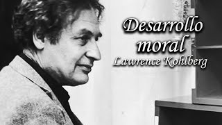 El desarrollo moral Lawrence Kohlberg [upl. by Ancalin691]