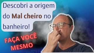 Como eliminar o Mal Cheiro no Banheiro com a troca do selo do vaso sanitário [upl. by Sada]