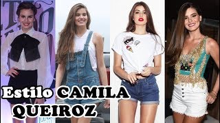 Melhores looks  Estilo da Camila Queiroz [upl. by Iidnarb]