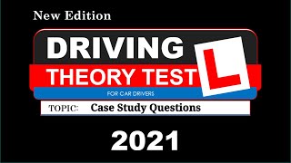 Uk driving theory test 2021 Case Study Questions [upl. by Hennessey]