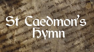 Artful Windings  St Caedmon’s Hymn [upl. by Eladroc]