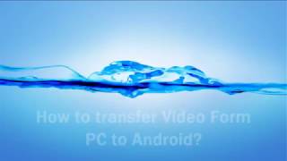 Tranfer video from PC to Android [upl. by Capriola]