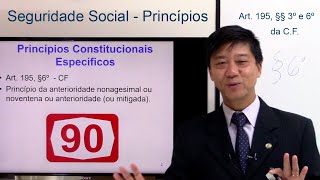 Direito Previdenciário  Seguridade Social Princípios Art 195 §3º e 6º CF aula 7  Eduardo Tanaka [upl. by Hillman]