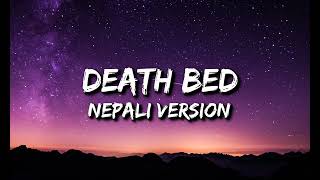 Death bed lyrics  TENEBROSITY  Nepali version deathbed lyrics video [upl. by Oneida]