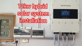 maxpower 12kw ip65 hybrid Solar System installation with 26 N type solar panelHamza Electric [upl. by Neibaf]