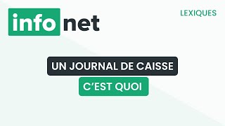 Un journal de caisse cest quoi  définition aide lexique tuto explication [upl. by Onez318]