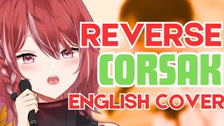 Reverse by Corsak  English Cover [upl. by Coffey566]