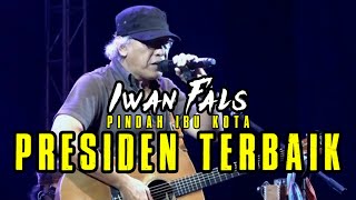 Pindah Ibu Kota Presiden Terbaik  Iwan Fals cover gularock [upl. by Eel]