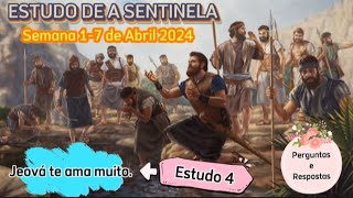 Estudo de a Sentinela Perguntas e Respostas Semana 17 de Abril 2024 JW Brasil [upl. by Asil]