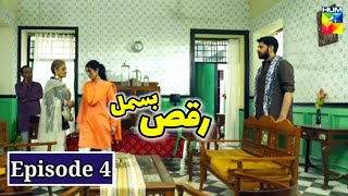 RaqseBismil Episode 4 [upl. by Ydoc]