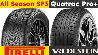 Pirelli Cinturato All Season SF3 vs Vredestein Quatrac Pro [upl. by Obeded]