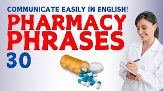 30 English Phrases for the Pharmacy [upl. by Zebe]